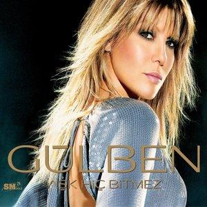 Gülben Ergen - Aşk Hiç Bitmez