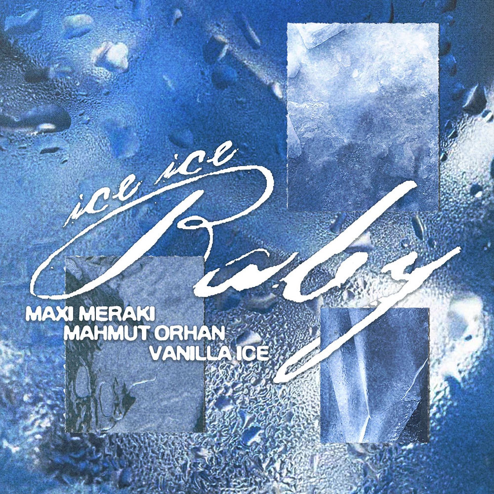 Maxi Meraki, Mahmut Orhan & Vanilla Ice - Ice Ice Baby 2026 (Club Edit)