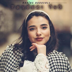 Nahide Babashli - Faydası Yok