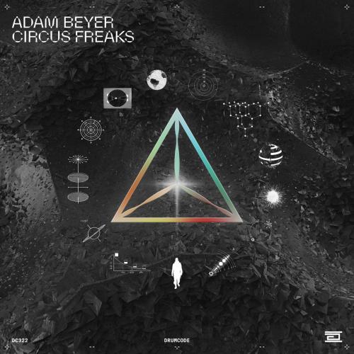 Adam Beyer - Circus Freaks