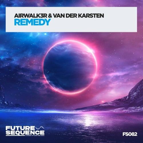 Airwalk3r feat. Van Der Karsten - Remedy