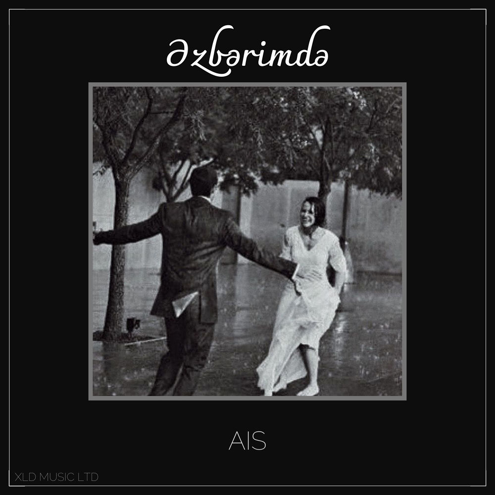 Ais - Əzbərimdə