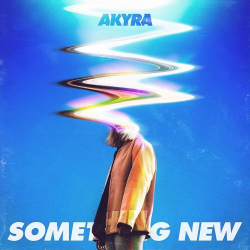 Akyra - Something New