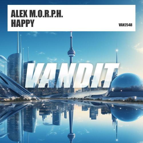Alex M.O.R.P.H․ - Happy