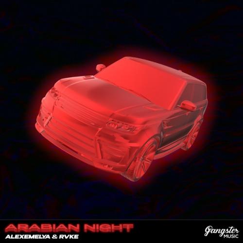 ALEXEMELYA feat. Rvke - Arabian Night