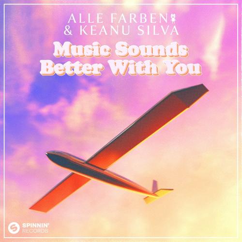Alle Farben feat. Keanu Silva - Music Sounds Better With You