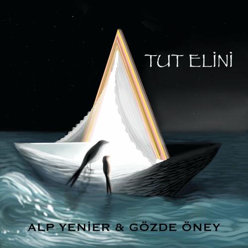 Alp Yenier & Gözde Öney - Tut Elini