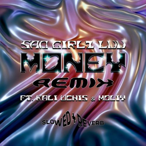 Amaarae & Kali Uchis feat. Moliy - Sad Girlz Luv Money (Remix Slowed + Reverb)