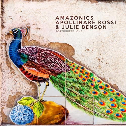 Amazonics, Apollinare Rossi & Julie Benson - Portuguese Love