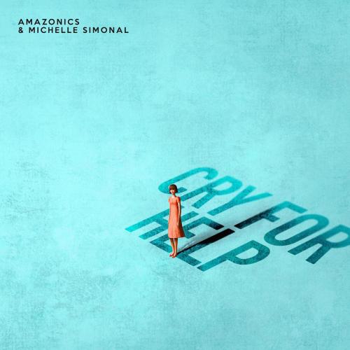 Amazonics & Michelle Simonal - Cry for Help