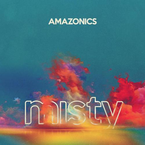 Amazonics - Misty