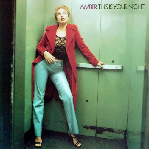 Amber - This Is Your Night (House Mix)