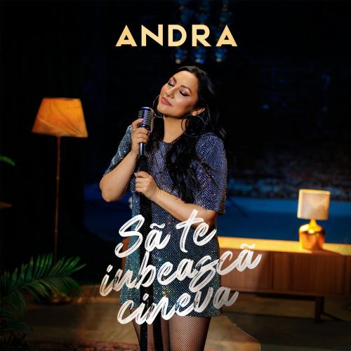 Andra - Sa te iubeasca cineva