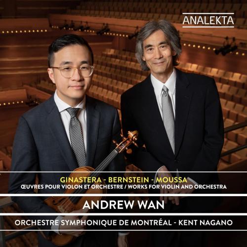 Andrew Wan, Orchestre Symphonique de Montreal & Kent Nagano - Serenade for Solo Violin, Strings, Harp and Percussion (after Plato’s Symposium) IV. Agathon (Adagio)