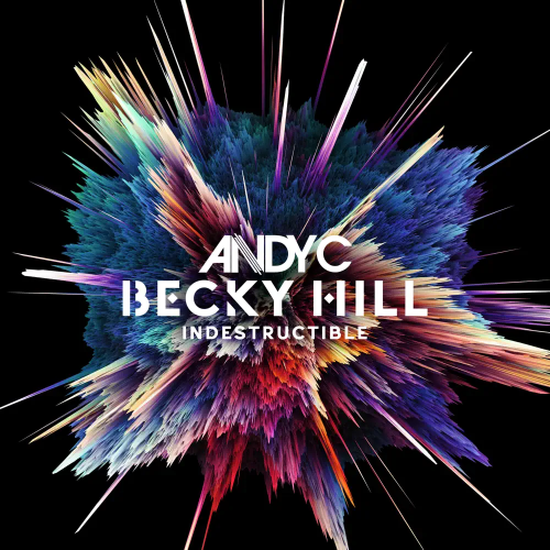 Andy C feat. Becky Hill - Indestructible
