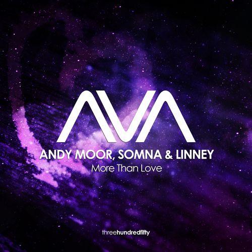 Andy Moor - More Than Love (Extended Mix)