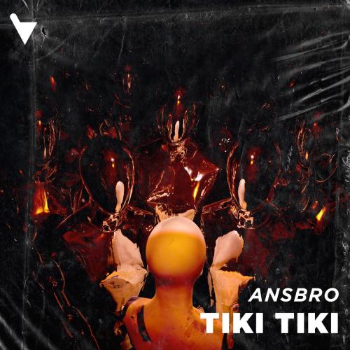 ANSBRO - Tiki Tiki