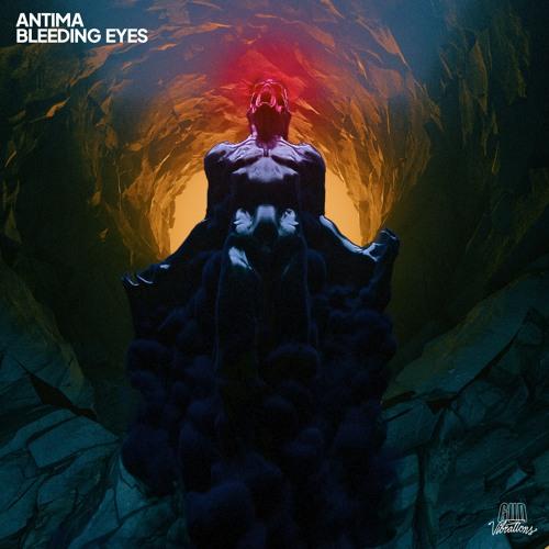 Antima - Bleeding Eyes