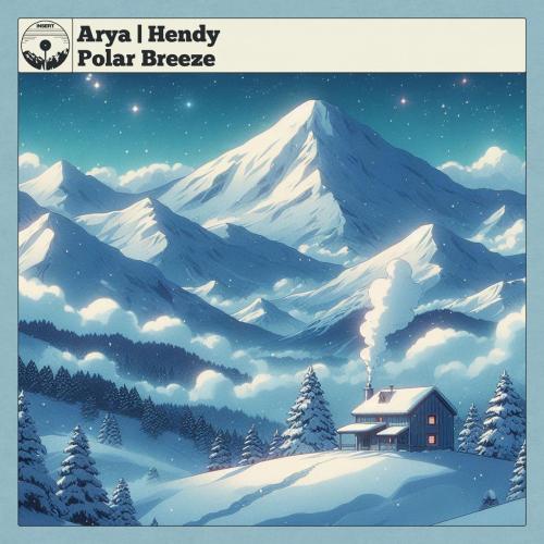 Arya, Hendy & Insert Records - Polar Breeze