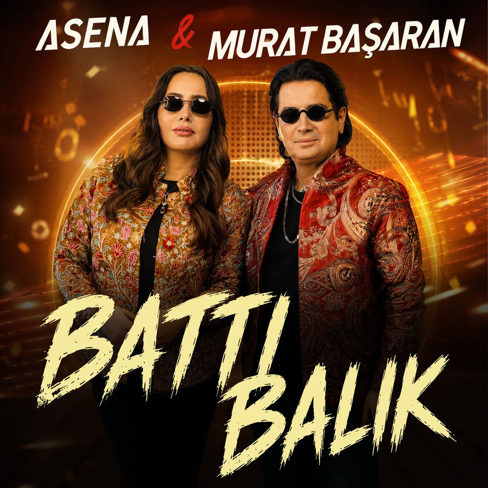 Asena & Murat Basaran - Battı Balık