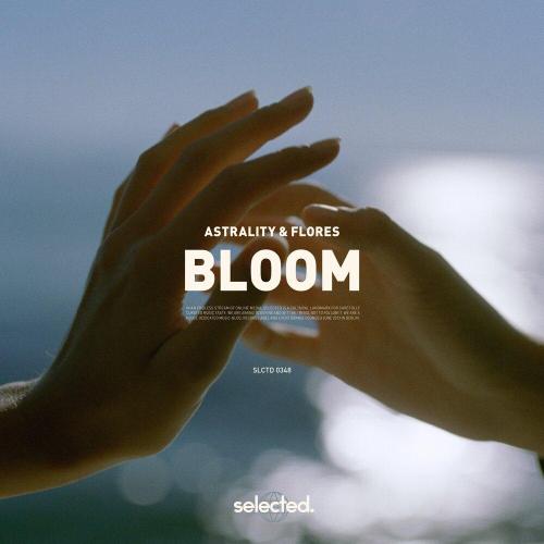 Astrality - Bloom