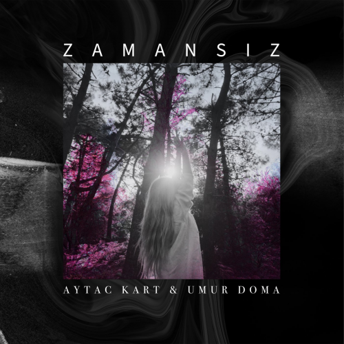 Aytac Kart - Zamansız