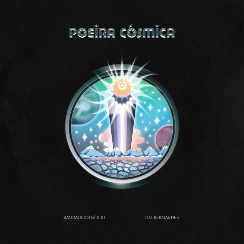 BADBADNOTGOOD & Tim Bernardes - Poeira Cosmica