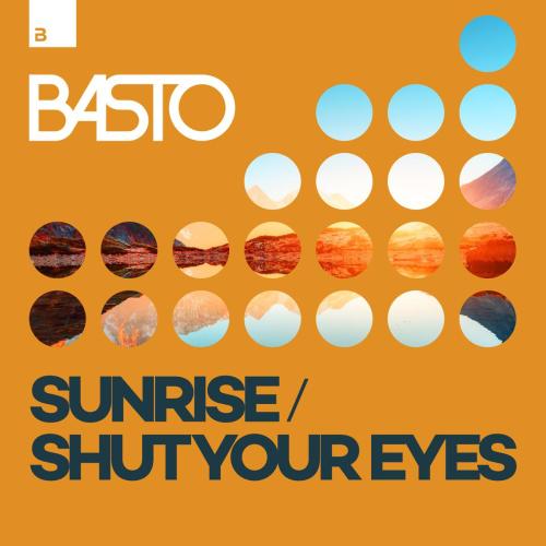 Basto! - Shut Your Eyes