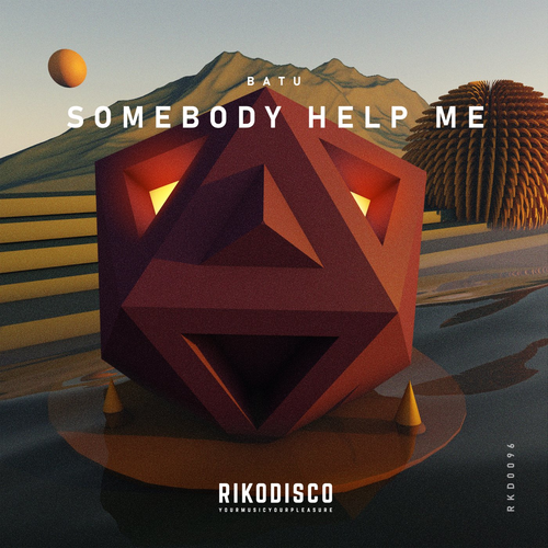 Batu - Somebody Help Me