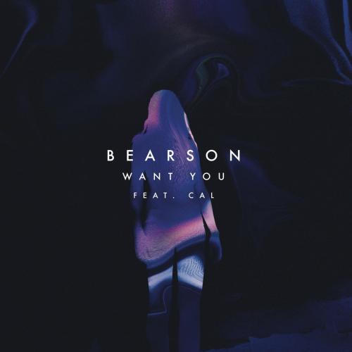 Bearson - Want You