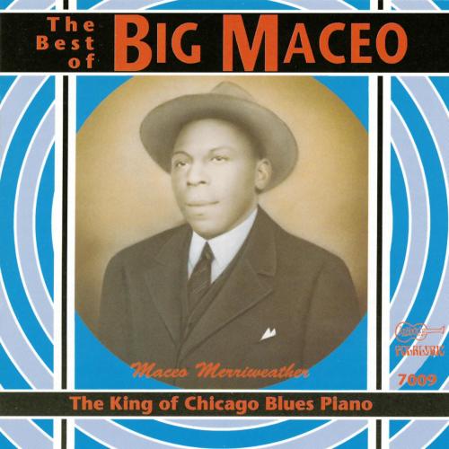 Big Maceo - Worried Life Blues