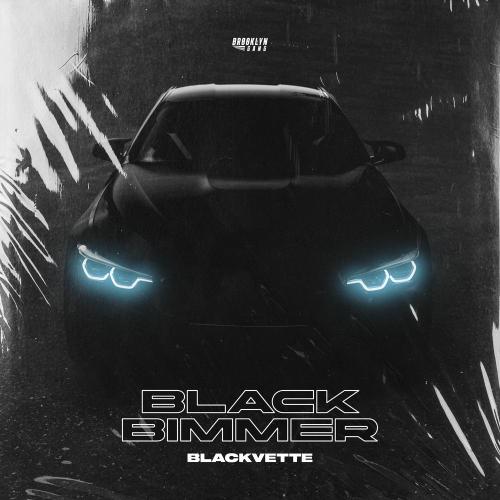 BLACKVETTE - BLACK BIMMER