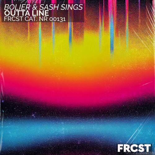 Bolier feat. Sash Sings - Outta Line