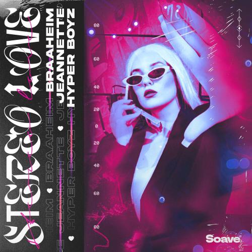 Braaheim, Jeannette, HYPER BOYZ - Stereo Love (Extended Mix)