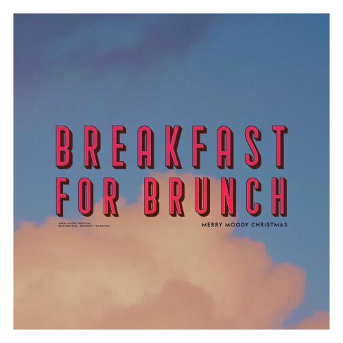 Breakfast For Brunch - Have Yourself a Merry Little Lofi Christmas