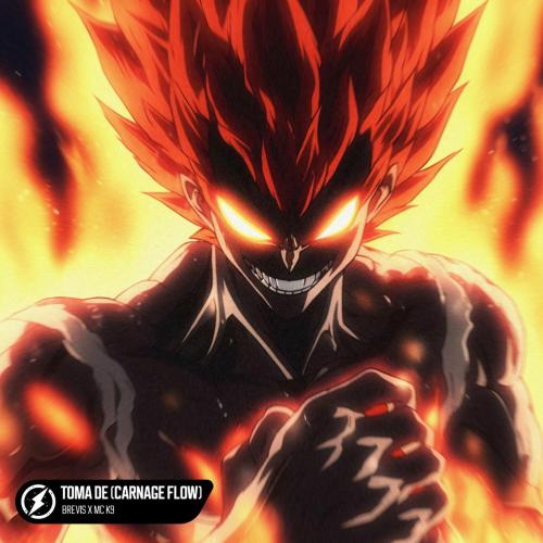 Brevis & MC K9 - TOMA DE (Carnage Flow)