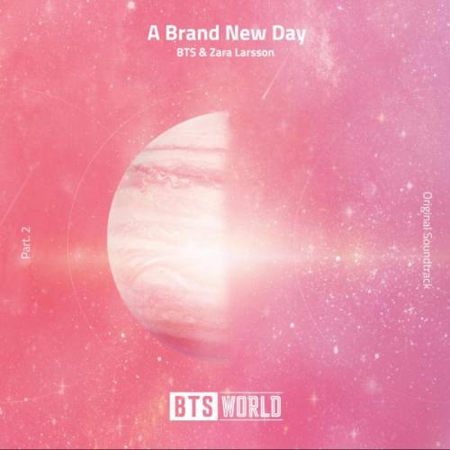 BTS & Zara Larsson - A Brand New Day