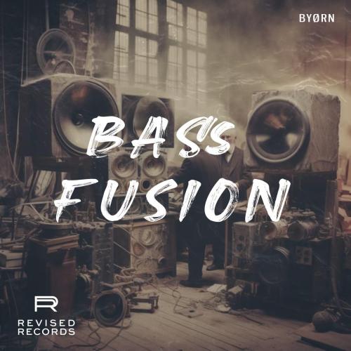 Byorn - Bass Fusion