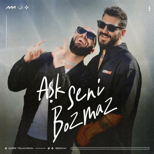 Çağrı Telkıvıran & Berkay - Aşk Seni Bozmaz