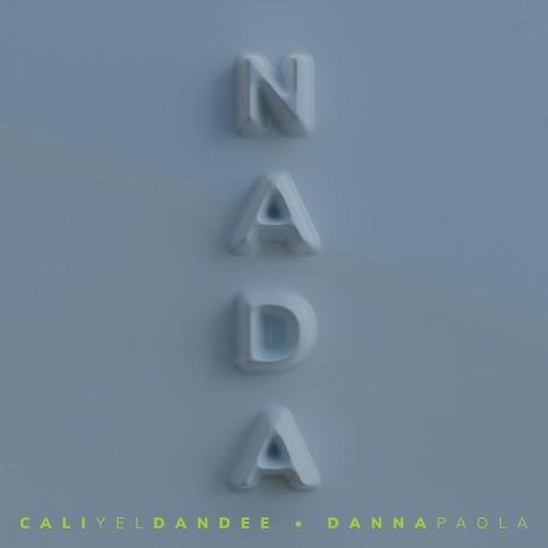 Cali Y El Dandee feat. Danna Paola - Nada
