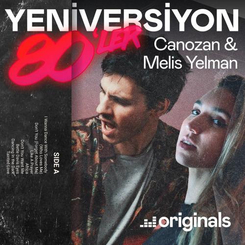 Canozan & Melis Yelman - Alla Beni Pulla Beni (YeniVersiyon 80ler)