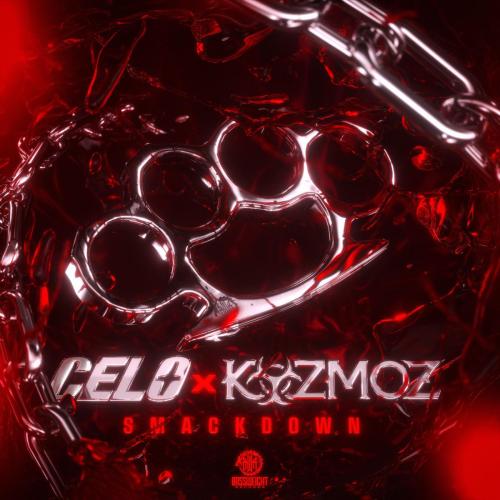 CELO & Kozmoz - SMACKDOWN