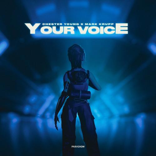 Chester Young feat. Mark Krupp - Your Voice