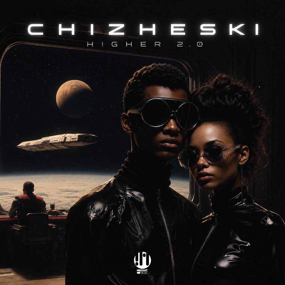 CHIZHESKI - Higher 2.0