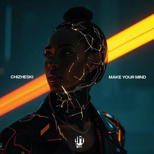 CHIZHESKI - Make You Mine