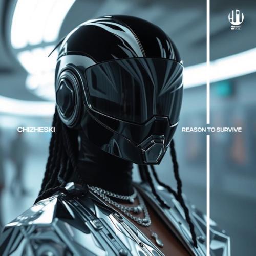 CHIZHESKI - Reason To Survive