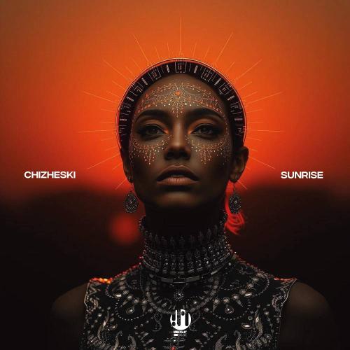 CHIZHESKI - Sunrise