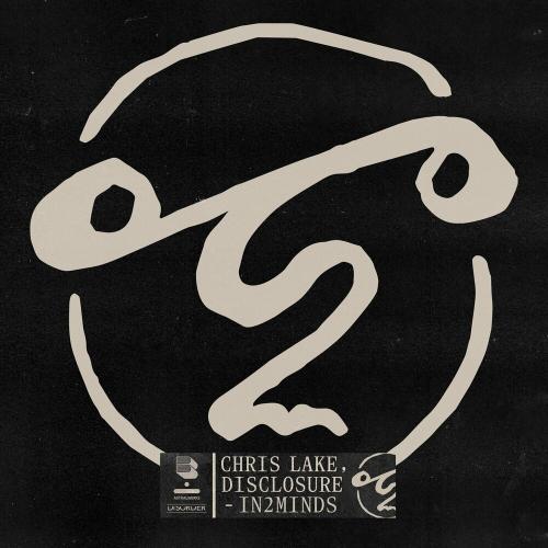 Chris Lake feat. Disclosure - In2minds