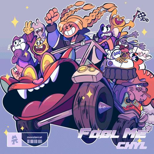 CHYL - Fool Me