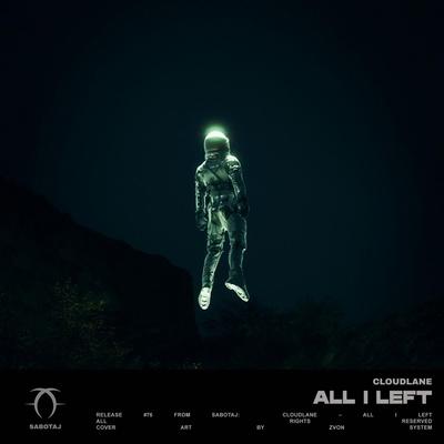 CLOUDLANE - All I Left